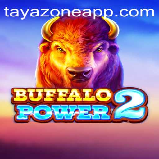 BuffaloPower2 and the Exciting TAYA ZONE: A Comprehensive Guide
