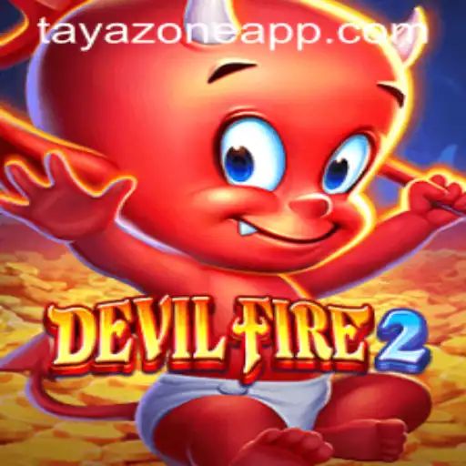 Unveiling DevilFire2: Exploring the Immersive Experience of TAYA ZONE