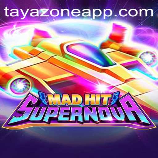 MadHitSupernova: Exploring the TAYA ZONE and Its Impact on Gaming Culture