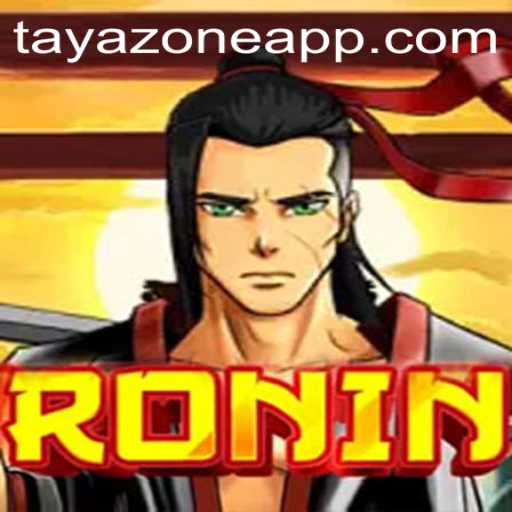 Journey into the World of Ronin: Exploring the Intrigue of TAYA ZONE